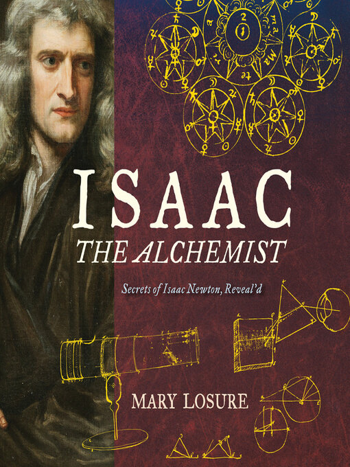 Title details for Isaac the Alchemist by Mary Losure - Available